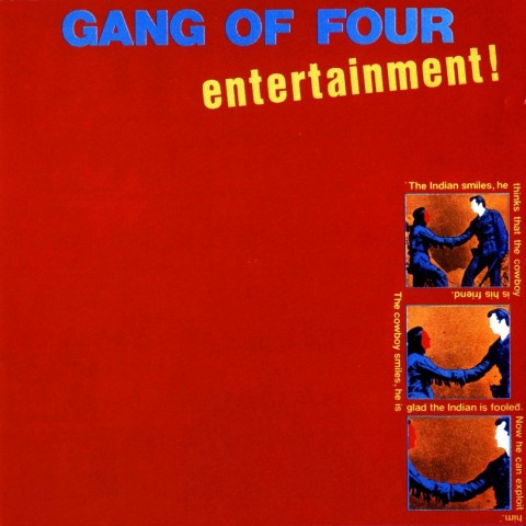 Entertainment! / GANG OF FOUR