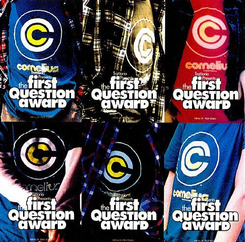 The First Question Award/cornelius